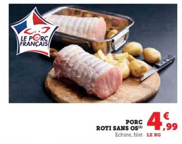 PORC RÔTI SANS OS