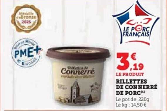 RILLETTES DE CONNERÉ DE PORC