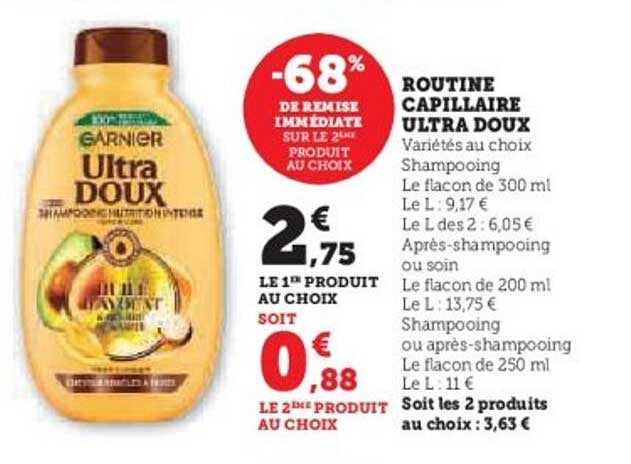 ROUTINE CAPILLAIRE ULTRA DOUX