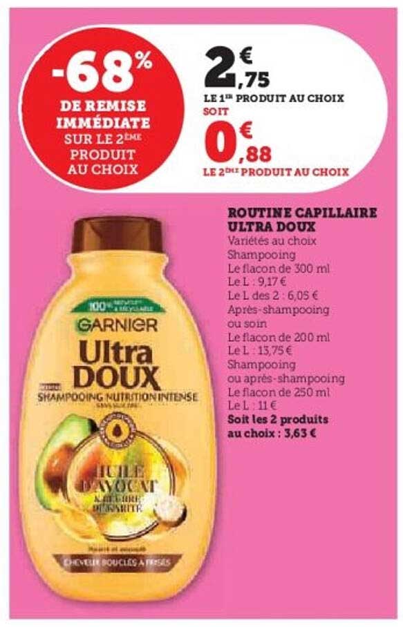 ROUTINE CAPILLAIRE ULTRA DOUX
