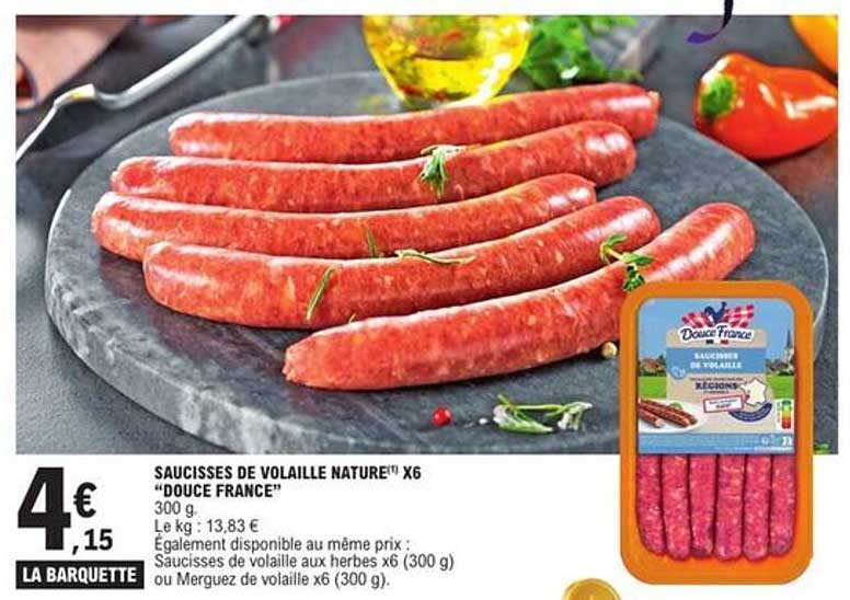 SAUCISSES DE VOLAILLE NATURE x6 "DOUCE FRANCE"