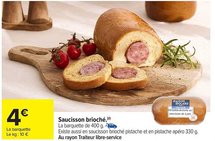Saucisson brioché.