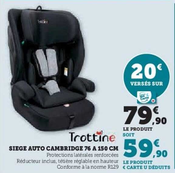 SIEGE AUTO CAMBRIDGE 76 A 150 CM
