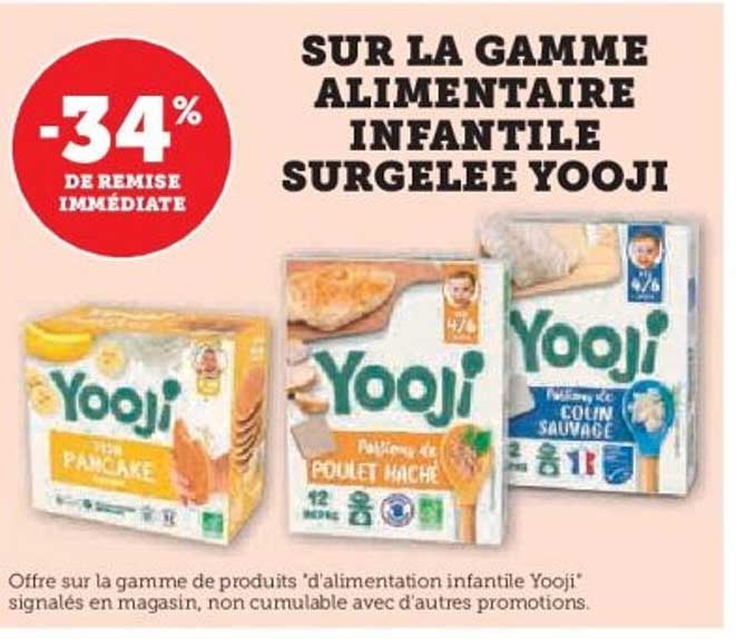 SUR LA GAMME ALIMENTAIRE INFANTILE SURGELEE YOOJI