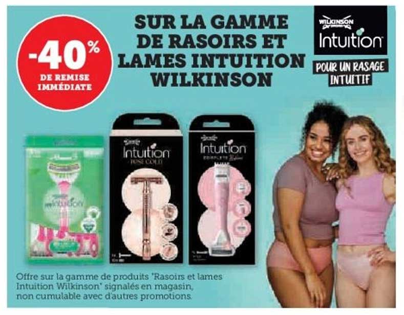 SUR LA GAMME DE RASOIRS ET LAMES INTUITION WILKINSON
