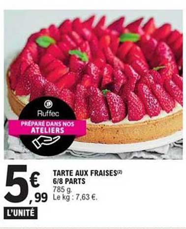 TARTE AUX FRAISES 6/8 PARTS