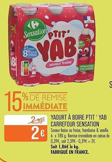 Yaourt à boire PTIT ' YAB Carrefour Sensation