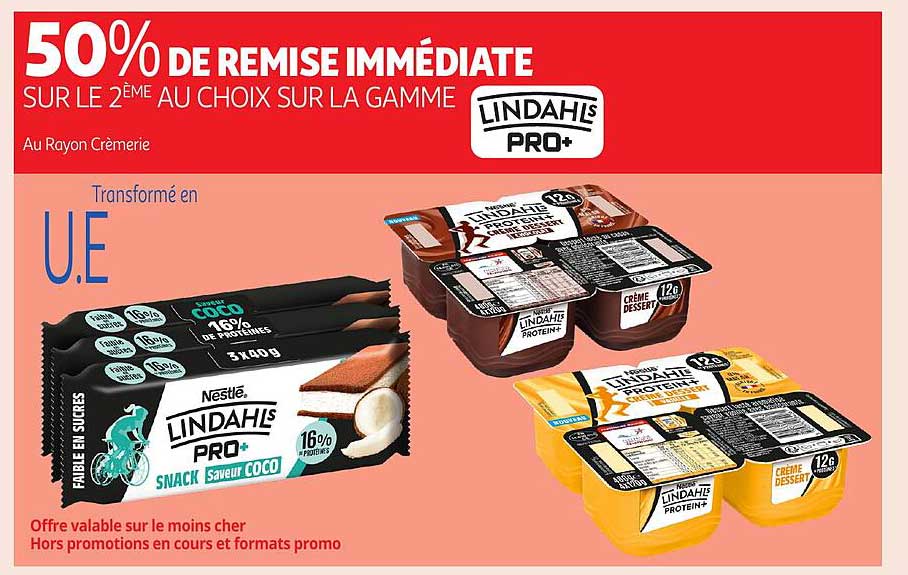 50% DE REMISE IMMEDIATE SUR LE 2ÈME AU CHOIX SUR LA GAMME LINDAHL'S PRO+