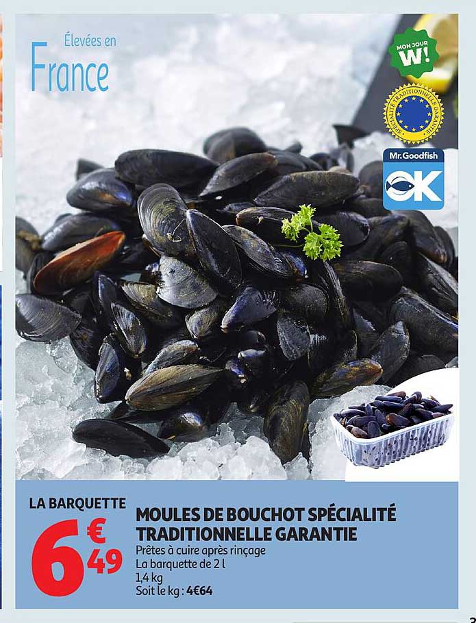 MOULES DE BOUCHOT SPÉCIALITÉ TRADITIONNELLE GARANTIE