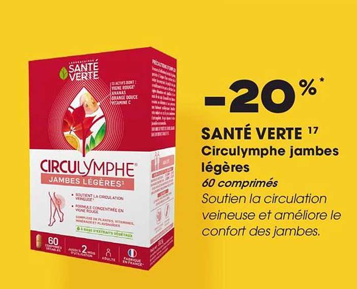 -20% SANTÉ VERTE 17 Circulymphe jambes légères