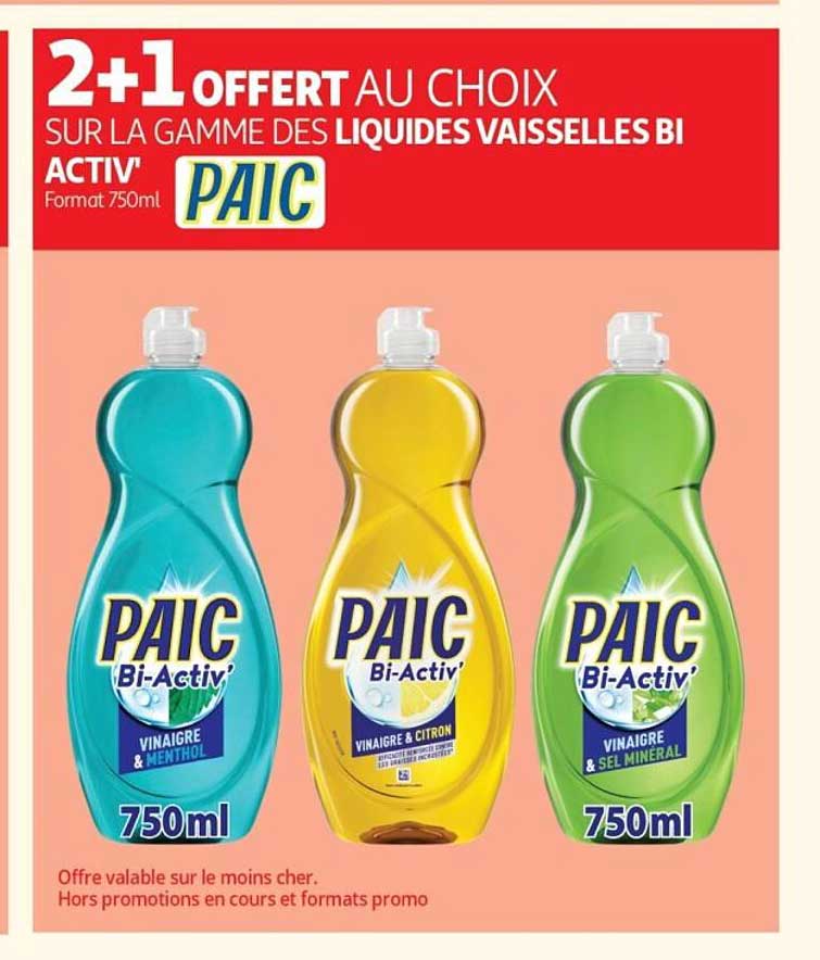 2+1 OFFERT AU CHOIX SUR LA GAMME DES LIQUIDES VAISSELLES BI ACTIV PAIC Format 750ml