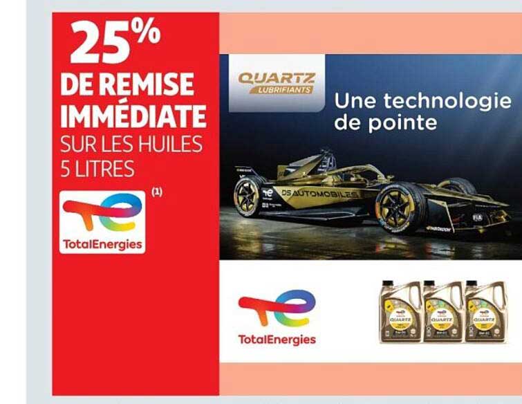 25% DE REMISE IMMÉDIATE SUR LES HUILES 5 LITRES