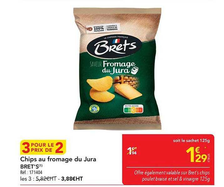 3 POUR LE PRIX DE 2 Chips au fromage du Jura BRET'S