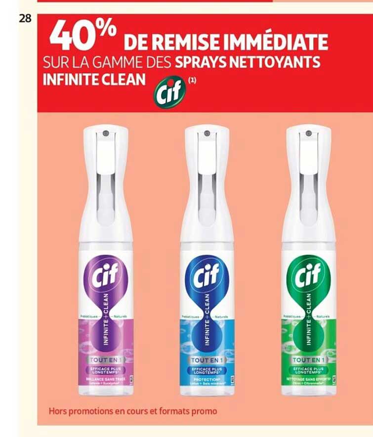 40% DE REMISE IMMÉDIATE SUR LA GAMME DES SPRAYS NETTOYANTS INFINITE CLEAN Cif