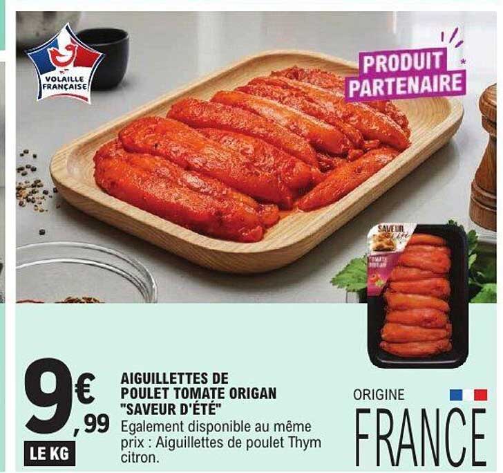 AIGUILLETTES DE POULET TOMATE ORIGAN "SAVEUR D'ÉTÉ"