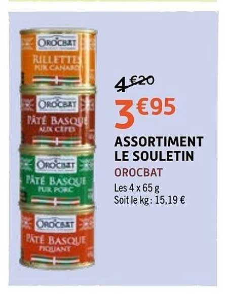 ASSORTIMENT LE SOULETIN OROCBAT