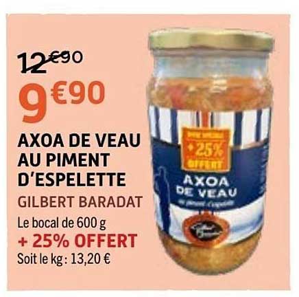 AXOA DE VEAU AU PIMENT D'ESPELETTE GILBERT BARADAT