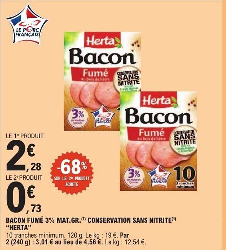 BACON FUMÉ 3% MAT.GR. CONSERVATION SANS NITRITE "HERTA"