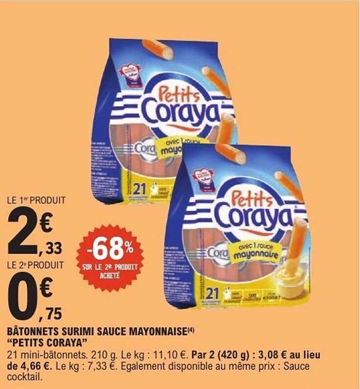 BÂTONNETS SURIMI SAUCE MAYONNAISE “PETITS CORAYA”