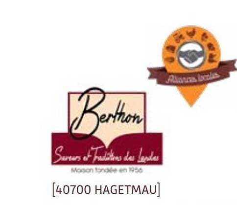 Berthon Saveurs et Traditions des Landes
