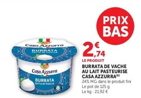 BURRATA DE VACHE AU LAIT PASTEURISE CASA AZZURRA