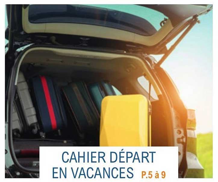 CAHIER DÉPART EN VACANCES P.5 à 9