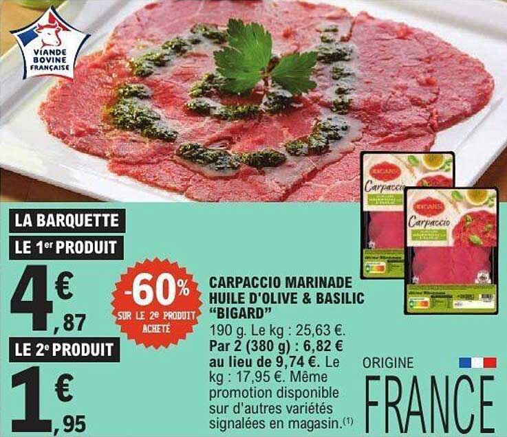 CARPACCIO MARINADE HUILE D'OLIVE & BASILIC "BIGARD"