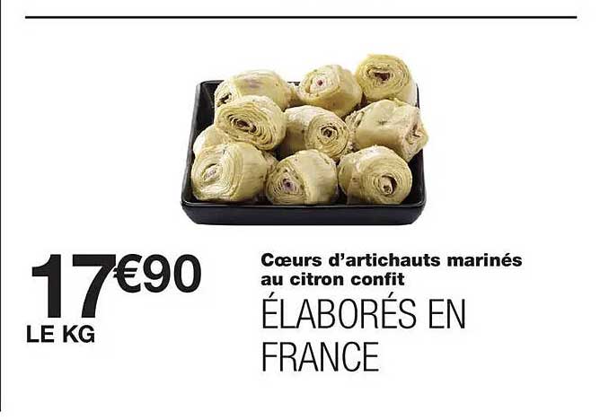 Cœurs d'artichauts marinés au citron confit ÉLABORÉS EN FRANCE