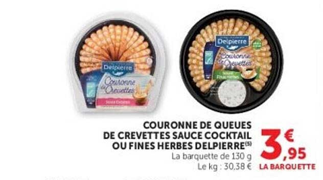 COURONNE DE QUEUES DE CREVETTES SAUCE COCKTAIL OU FINES HERBES DELPIERRE