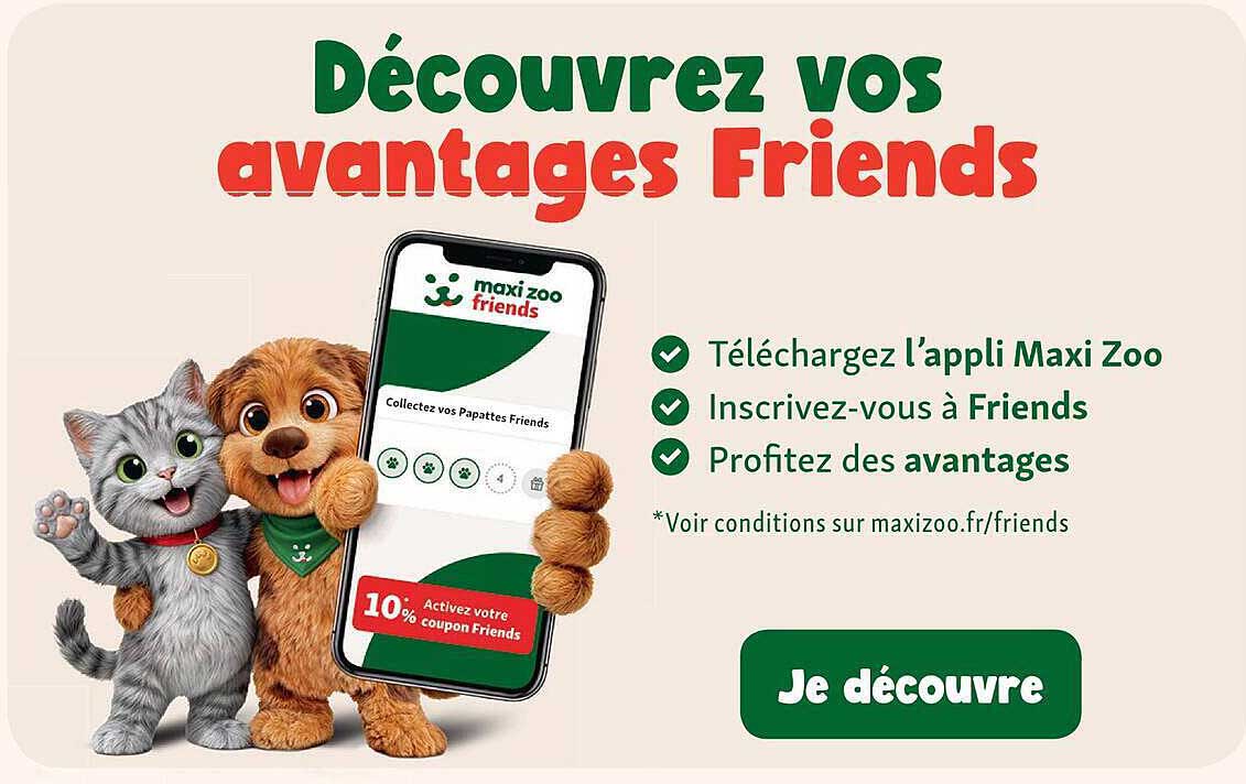 Découvrez vos avantages Friends