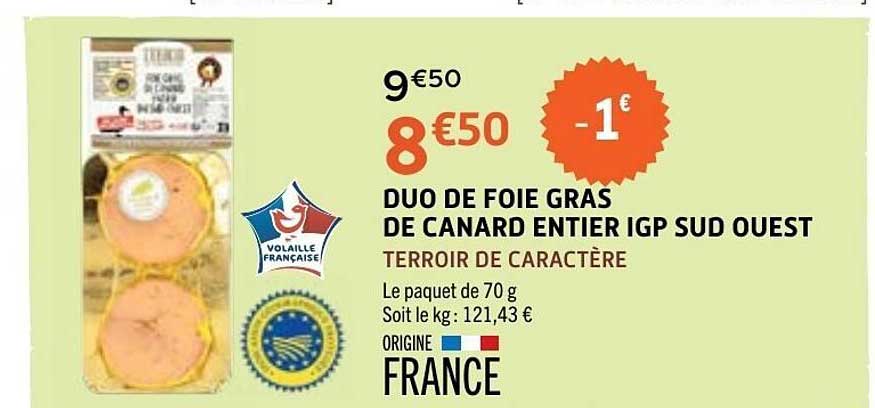 DUO DE FOIE GRAS DE CANARD ENTIER IGP SUD OUEST TERROIR DE CARACTÈRE