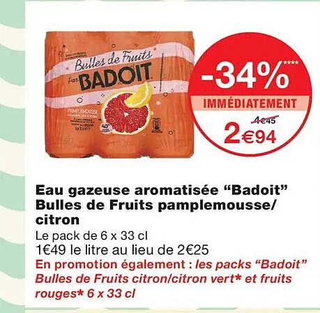Eau gazeuse aromatisée “Badoit” Bulles de Fruits pamplemousse/citron