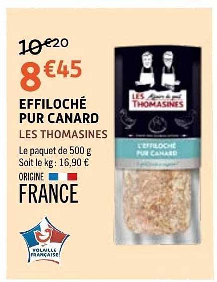 EFFILOCHÉ PUR CANARD LES THOMASINES
