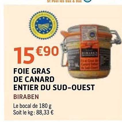 FOIE GRAS DE CANARD ENTIER DU SUD-OUEST BIRABEN