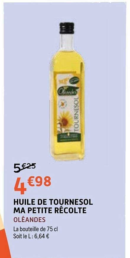 HUILE DE TOURNESOL MA PETITE RÉCOLTE OLÉANDES
