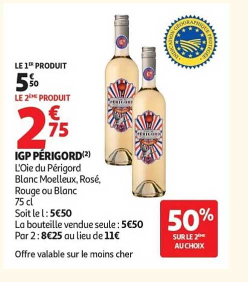 IGP PÉRIGORD L'Oie du Périgord Blanc Moelleux, Rosé, Rouge ou Blanc 75 cl