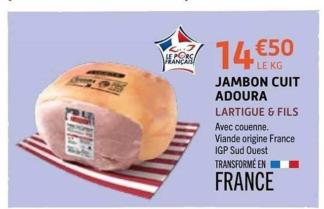 JAMBON CUIT ADOURA LARTIGUE & FILS