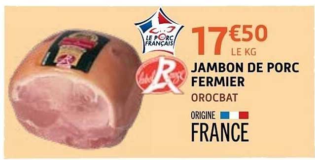 JAMBON DE PORC FERMIER OROCBAT