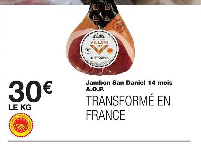 Jambon San Daniel 14 mois A.O.P. TRANSFORMÉ EN FRANCE