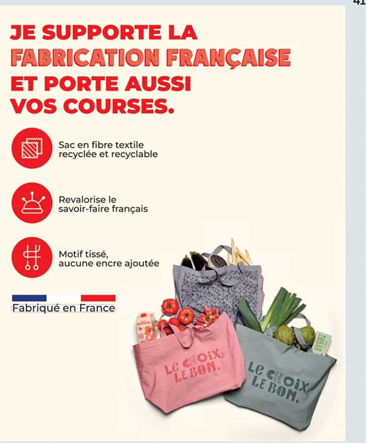 JE SUPPORTE LA FABRICATION FRANÇAISE ET PORTE AUSSI VOS COURSES.