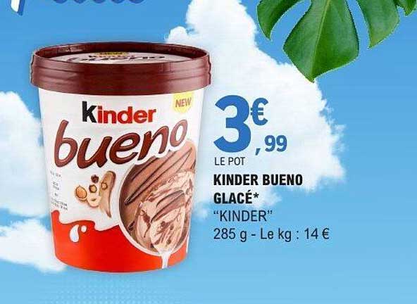 LE POT KINDER BUENO GLACE* “KINDER”