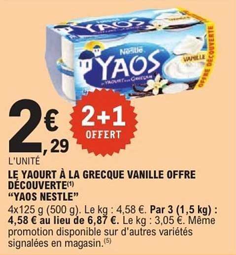 LE YAOURT À LA GRECQUE VANILLE OFFRE DÉCOUVERTE(1) “YAOS NESTLÉ”