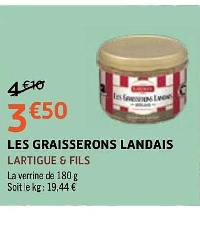 LES GRAISSERONS LANDAIS LARTIGUE & FILS