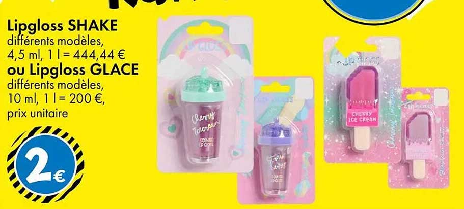 Lipgloss SHAKE différents modèles, 4,5 ml, 1 l = 444,44 € ou Lipgloss GLACE différents modèles, 10 ml, 1 l = 200 €