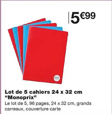 Lot de 5 cahiers 24 x 32 cm “Monoprix”