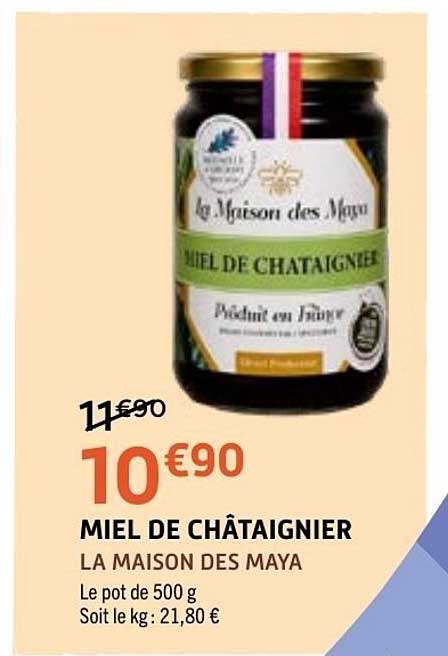 MIEL DE CHÂTAIGNIER LA MAISON DES MAYA