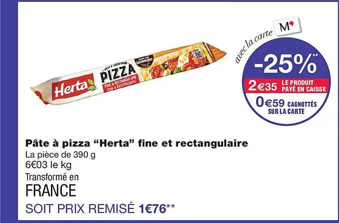 Pâte à pizza “Herta” fine et rectangulaire