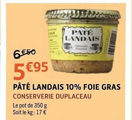PÂTÉ LANDAIS 10% FOIE GRAS