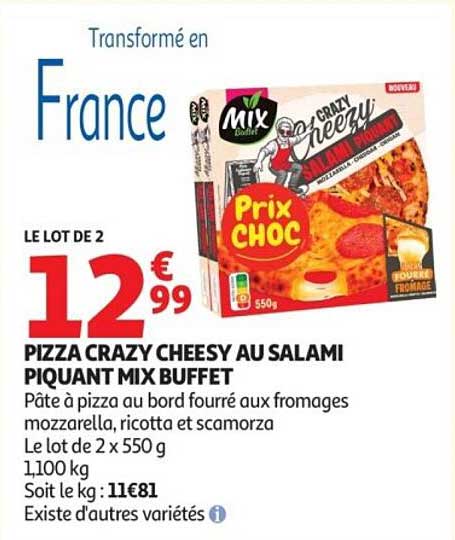Pizza Crazy Cheesy au salami Piquant Mix Buffet