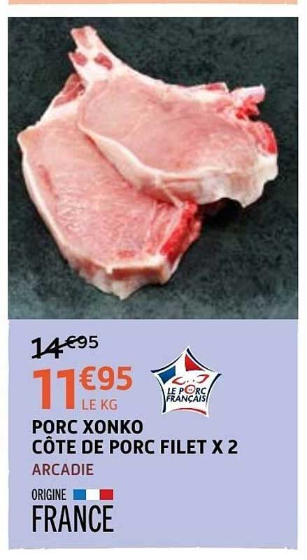 PORC XONKO CÔTE DE PORC FILET X 2